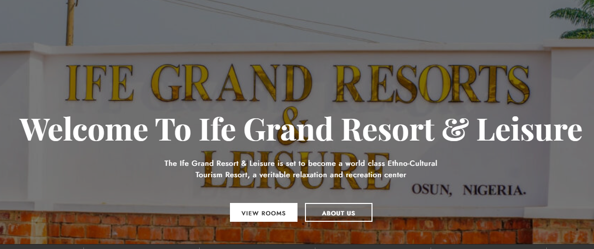 Ife Grand Resort Set For Commissioning-Crystal News
